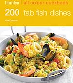 Télécharger le livre :  Hamlyn All Colour Cookery: 200 Fab Fish Dishes