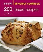 Télécharger le livre :  Hamlyn All Colour Cookery: 200 Bread Recipes