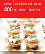 Télécharger le livre :  Hamlyn All Colour Cookery: 200 Christmas Recipes