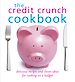 Télécharger le livre :  The Credit Crunch Cookbook