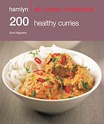 Télécharger le livre :  Hamlyn All Colour Cookery: 200 Healthy Curries