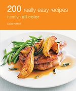 Télécharger le livre :  Hamlyn All Colour Cookery: 200 Really Easy Recipes