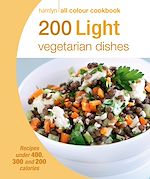 Télécharger le livre :  Hamlyn All Colour Cookery: 200 Light Vegetarian Dishes