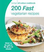 Télécharger le livre :  Hamlyn All Colour Cookery: 200 Fast Vegetarian Recipes