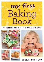 Télécharger le livre :  My First Baking Book