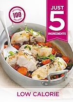 Télécharger le livre :  Just 5: Low Calorie