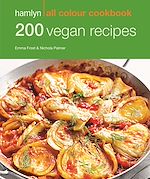 Télécharger le livre :  Hamlyn All Colour Cookery: 200 Vegan Recipes