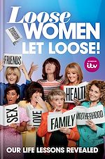 Télécharger le livre :  Loose Women: Let Loose!