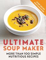 Télécharger le livre :  Ultimate Soup Maker