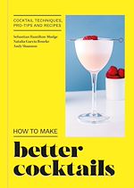 Download this eBook How to Make Better Cocktails