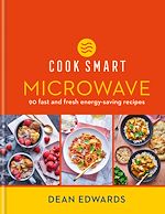 Télécharger le livre :  Cook Smart: Microwave
