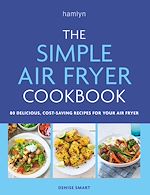 Télécharger le livre :  The Simple Air Fryer Cookbook