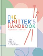 Télécharger le livre :  The Knitter's Handbook