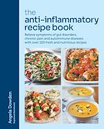 Télécharger le livre :  The Anti-Inflammatory Recipe Book