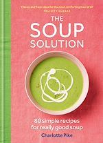Télécharger le livre :  The Soup Solution