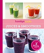 Télécharger le livre :  Hamlyn Cooks: Juices & Smoothies