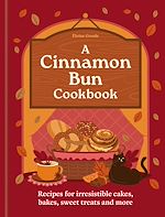 Télécharger le livre :  A Cinnamon Bun Cookbook