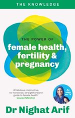 Télécharger le livre :  The Power of Female Health, Fertility & Pregnancy