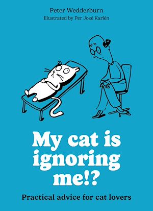 Download the eBook: My cat is ignoring me!?