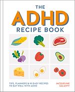 Download this eBook The ADHD Recipe Book