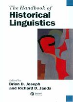 Télécharger le livre :  The Handbook of Historical Linguistics