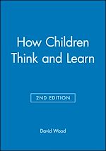 Télécharger le livre :  How Children Think and Learn, eTextbook