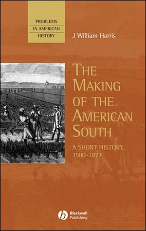 Téléchargez le livre :  The Making of the American South
