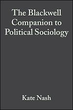 Télécharger le livre :  The Blackwell Companion to Political Sociology