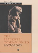 Télécharger le livre :  The Blackwell Companion to Sociology