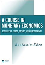 Télécharger le livre :  A Course in Monetary Economics