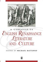 Télécharger le livre :  A Companion to English Renaissance Literature and Culture