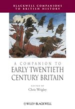 Télécharger le livre :  A Companion to Early Twentieth-Century Britain