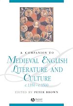 Télécharger le livre :  A Companion to Medieval English Literature and Culture, c.1350 - c.1500