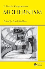Télécharger le livre :  A Concise Companion to Modernism