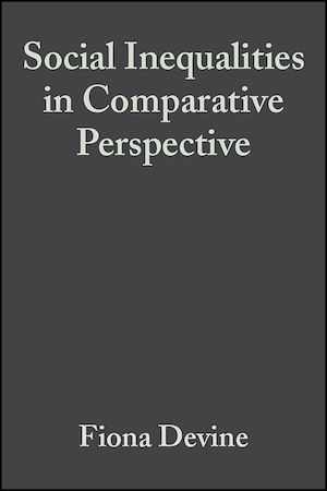 Téléchargez le livre :  Social Inequalities in Comparative Perspective
