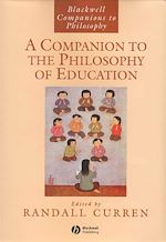 Télécharger le livre :  A Companion to the Philosophy of Education