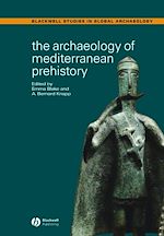 Télécharger le livre :  The Archaeology of Mediterranean Prehistory