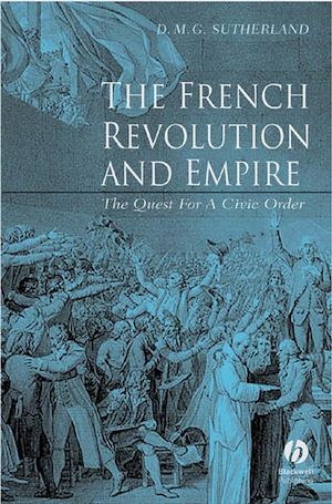 Téléchargez le livre :  The French Revolution and Empire