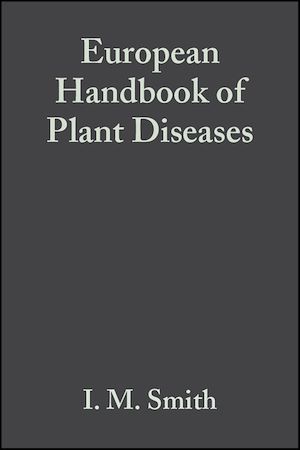 Téléchargez le livre :  European Handbook of Plant Diseases