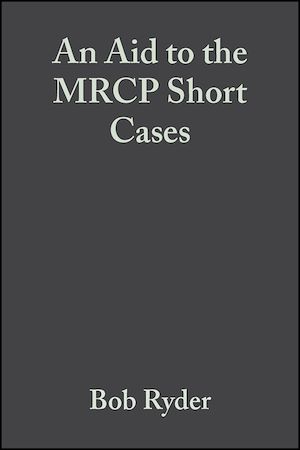 Download the eBook: An Aid to the MRCP Short Cases