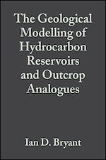 Télécharger le livre :  The Geological Modelling of Hydrocarbon Reservoirs and Outcrop Analogues