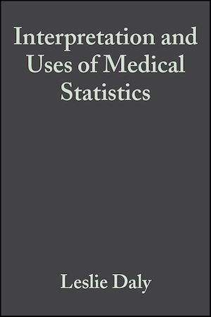 Téléchargez le livre :  Interpretation and Uses of Medical Statistics