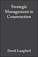 Télécharger le livre :  Strategic Management in Construction