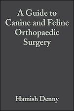 Télécharger le livre :  A Guide to Canine and Feline Orthopaedic Surgery