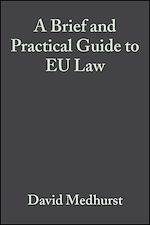 Télécharger le livre :  A Brief and Practical Guide to EU Law