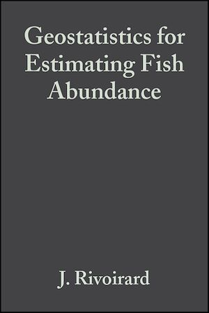 Téléchargez le livre :  Geostatistics for Estimating Fish Abundance