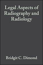 Télécharger le livre :  Legal Aspects of Radiography and Radiology