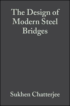 Téléchargez le livre :  The Design of Modern Steel Bridges