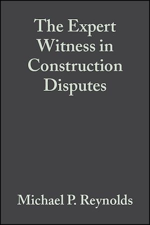 Téléchargez le livre :  The Expert Witness in Construction Disputes