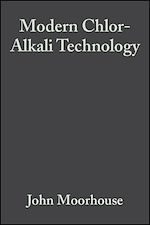 Télécharger le livre :  Modern Chlor-Alkali Technology, Volume 8